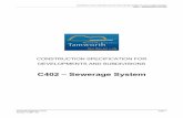 C402 – Sewerage System .CONSTRUCTION SPECIFICATION FOR DEVELOPMENTS AND SUBDIVISIONS C402 – SEWERAGE