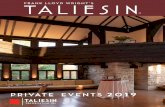 FRANK LLOYD WRIGHT’S - taliesinpreservation.org · Taliesin Preservation is pleased to provide a space rental program enabling the general public to host private events across Frank