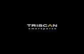 for your company - Triscan · through the Triscan e-trade system - TriWeb, TecCom or by your own system through our webservice. 14 Triscan houses more than 57,000 products - all of