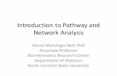 Introduction to Pathway and Network Analysis · Pathway and Network Analysis • High-throughput genetic/genomic technologies enable comprehensive monitoring of a biological system