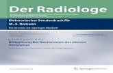 Der Radiologe - uniklinikum-saarland.de · tumor invasion, which can often be only insufficiently evaluated by clinical and endoscopic exam- ination alone. These additional radiologic