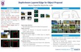 Depth-Aware Layered Edge for Object Proposal202.119.32.195/cache/2/03/software.nju.edu.cn/662a60b1e695026854b8d8c... · Depth-Aware Layered Edge for Object Proposal Jing Liu, Tongwei