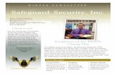 Safeguard Security, Inc. - veinternational.org · Save the date! Safeguard Security, Inc. Volume 1 Issue 2 Employee of the Month: Cheng Zhu A tradition around any office, the honorary