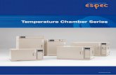 Temperature Chamber Series - ESPEC · Temperature Chamber Series CAT.NO.E94190-O1804 TS4B30C02 (The contents of this catalog is as of April, 2018.) Specifications are subject to change