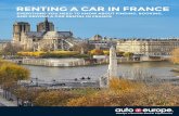 Renting a Car in France - autoeurope.com · Before You Book . Before finding and securing the lowest rate for your car rental, it’s important to know what you’re looking for!