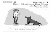 4H1023 Kansas 4-H Rally Obedience Dog Show Judge’s Guide · 2. Philosophy of Rally Obedience. The concept of Rally Obedience originated with . Charles L. “Bud” Kramer, who was