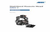 Stabilized Remote Head SRH-3 - arri.com · The remote head offers a locking mechanism for the tilt axis. This allows the tilt axis to be blocked during assembly of the head at the