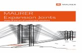 MAURER Expansion Joints · • Swivel Joist Expansion Joints • Fuse Box for Modular Joints • Girder Grid Joints • Internal Floor Joints • Wall / Column Joints • Roof Joints