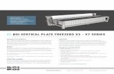 DSI VERTICAL PLATE FREEZERS V3 - V7 SERIES · DSI VERTICAL PLATE FREEZERS V3 - V7 SERIES SUITABILITY OF PRODUCTS DSI vertical freezers are specially designed to freeze blocks of fish,