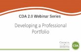 Developing a Professional Portfolio - cdacouncil.org · 2 Portfolio Components 3 Resource Collection & Competency Standards 4 Professional Philosophy Statement 5 Final Q & A. Recap