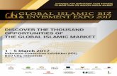 GLOBAL ISLAMIC BIZ & INVESTMENT EXPO - jhalal.com · GLOBAL ISLAMIC BIZ & INVESTMENT EXPO DISCOVER THE THOUSAND OPPORTUNITIES OF THE GLOBAL ISLAMIC MARKET CONNECT AND STRENGTHEN YOUR