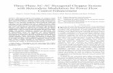 Three Phase AC AC Hexagonal Chopper System with … · 2 MC at the expense of incorporating multi-throw input voltages generated from the bulky phase shift transformer, which in turn