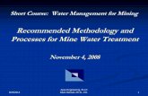 Recommended Methodology and Processes for Mine Water … · Recommended Methodology and Processes for Mine Water Treatment November 4, 2008 . 9/25/2013 2 Apex Engineering, PLLC Mark