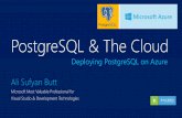 PostgreSQL & The Cloud - Meetupfiles.meetup.com/19722453/5 - PostgreSQL & The Cloud - Deploying... · PostgreSQL & The Cloud Ali Sufyan Butt Microsoft Most Valuable Professional for