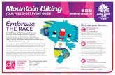 YOUR FREE SPORT EVENT GUIDE Embrace Before you leave - Mountain Bike... · PDF fileDuring GC2018 the Mountain Bike event will take place in the Nerang Mountain Bike trails. There