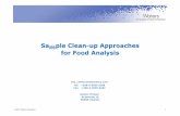 Sample CleanSample Clean--up up ApproachesApproaches for ... · Clear fluid Extraction ©2012 Waters Corporation 16 General Pretreatment Procedures for SPE Sample Preparation Sample