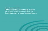 User Guide to the Life Cycle Costing Tool - ec.europa.euec.europa.eu/environment/gpp/pdf/EC_LCC_computers_guide_final_updated... · The LCC Tool for Computers and Monitors 1 The LCC