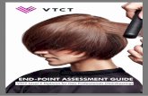 END-POINT ASSESSMENT GUIDE - vtct.org.uk · 4 Hairdressing Purpose This End-point Assessment guide sets out the format and requirements of the End-point Assessment for the Hair Professional