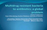 Pratiwi P. Sudarmono Dept of Microbiology, Faculty of ...civas.net/cms/assets/uploads/2019/02/Prof.-Pratiwi-P.-Surdarmono... · Ancaman Global Resistensi Antimikroba, Bagaimana Kita