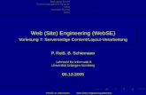 Web (Site) Engineering (WebSE) - fileApplication Server Content Management Systeme Wikis Message Boards Blogs J2EE Framework Zope JBOSS Glassﬁsh Zope II Alle für Web-Application
