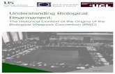 Understanding Biological Disarmament - ucl.ac.uk · Understanding Biological Disarmament 6 OUTPUTS Journal articles - Brian Balmer, Caitriona McLeish and Alex Spelling, ‘ “Preventing