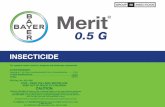 Merit 0.5 G Label - domyown.com · anticipated pest infestation to achieve optimum levels of control. Restrictions: Not for use in commercial greenhouses, nurseries, on sod farms