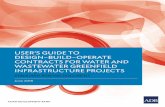 User’s Guide to Design-Build-Operate Contracts for Water ... · design–build, build–operate–transfer [BOT], or concessions) of DBO Contracts in the water sector, with whole
