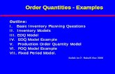 Order Quantities Order Quantities Order Quantities ...staff.ui.ac.id/system/files/users/yadrifil.msc/material/pengepro-7-orderquantities...Why Order Cost Decreases?Why Order Cost Decreases?