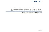 UNIVERGE SV9100 Programming Manual - Issue 4advancedhostedservices.com/wp-content/uploads/2016/12/NEC-SV9100... · PREFACE THIS MANUAL The Programming Manual provides the technician