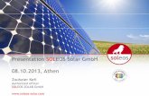Presentation SOLEOS Solar GmbH 08.10.2013, Athen fileOur experts develop, plan and configure solar power systems. About 2500 customers all around the world. Headquarters in Bornheim