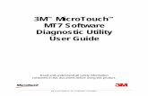 3M MicroTouch MT7 Software Diagnostic Utility User Guidemultimedia.3m.com/mws/media/640344O/3mtm-microtouchtm-mt7-software... · 2 3M™ MicroTouch™ MT7 Software Diagnostic Utility