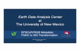 Earth Data Analysis Center - The Federal Geographic Data ... · Earth Data Analysis Center (EDAC) was established at the University of New Mexico (UNM) in 1964 to transfer NASA space-