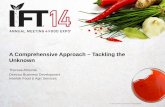 A Comprehensive Approach – Tackling the Unknown/media/GFTC/AMFE2104 Presentations/155_02_Theresa_Almonte.pdf · Tweeting? Don’t forget to include our hashtag : #IFT •Consumer