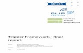 Trigger Framework - final reportd27j0td1cyubi5.cloudfront.net/uploads/upload/asset/23/bf68eb5fc5a76d6... · Imtech Traffic & Intra, BLIP Systems, Hermes Traffic Intelligence Page