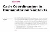 Cash Coordination in Humanitarian Contexts - gppi.net · cluster coordinators), the International Red Cross and Red Crescent Movement, donor governments, NGOs, and independent cash
