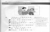  · 228 Integrated Chinese Level I Part I Textbook Zhè tiáo kùzi zinmeyàng? Yánsè hën häo, rúguö chángduán héshi de húà, wöjiù rnäi.