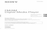 FM/AM Digital Media Player - sony.com · ©2010 Sony Corporation Operating Instructions Mode d’emploi Manual de instrucciones Owner’s Record The model and serial numbers are located