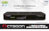 leaflet Octagon SF 918CG SE+ Difference · 9999 Full HD Digital Cable Receiver SF 918CG SE+ Difference SF 918CG SE+ HD Difference Full HD Digital Cable Receiver Full HD support up