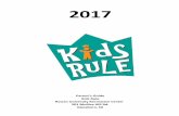 2017 Camp Files/kr_parents_manual.pdf · WELCOME TO KIDS RULE SUMMER DAY CAMP! A Message from the Camp Director Kids Rule began in the summer of 1998 as a 4-week camp with only 35