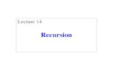 Recursion - cs.cornell.edu · Recursion vs Iteration •Recursionis provably equivalentto iteration §Iteration includes for-loopand while-loop(later) §Anything can do in one, can
