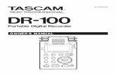 DR-100 Owner's Manual - Avisoft Bioacoustics · 4 TASCAM DR-100 Cautions about rechargeable batteries This product uses rechargeable batteries. Misuse of batteries could cause a leak,