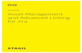 WHITEPAPER Asset Management and Advanced Linking for Jira · 3 stagil.com Whitepaper: Asset Management and Advanced Linking for Jira 1. Introduction & Value Proposition 1.1. Asset
