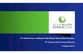 The Middle East’s Leading Private Sector Natural Gas ... Gas 2Q13 Performance Presentation.pdf · 1 The Middle East’s Leading Private Sector Natural Gas Company 2nd Quarter 2013