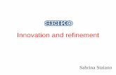 Seiko. Innovation and refinement - economiaediritto.unimc.iteconomiaediritto.unimc.it/it/ricerca/conferenze/del-dipartimento/anno... · •Prodotto di qualità elevata •Prodotto