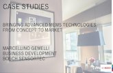 CASE STUDIES - sites.ieee.orgsites.ieee.org/scv-mems/files/2018/03/Bosch-Sensortec-Bringing... · case studies bringing advanced mems technologies from concept to market marcellino