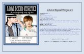A Love Beyond Vengeance - memberfiles.freewebs.com Love Beyond... · First ever yaoi fic that she read was a YunJae one. And then a EunHae one shot. If I remember it correctly, she