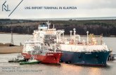 LNG IMPORT TERMINAL IN KLAIPEDA - globallnghub.com · 1,2 bcm 0,5 bcm Incukalns UGS 5. SECURITY OF SUPPLY FOR THE BALTIC STATES Source: Energy Security Stress Test 2014 coordinated