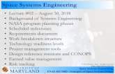 Space Systems Engineering - spacecraft.ssl.umd.edu · S2-7 STRM shall provide system with solar panels that will provide sufﬁcient power for experiments S2-8 STRM shall ensure CG