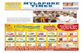 MYLAPORE TIMESmylaporetimes.com/epaper/MTAug42018.pdf · Aug 4 - 10, 2018 MYLAPORE TIMES 3 By Our Staff Reporter With the monsoon season ahead, Greater Chennai Corporation has started