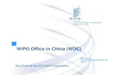 WIPO Office in China (WOC) · WOC Strategic Focus I: A responsive communications interface (SG 8) Outreaching to regions within China, in particular the Central and Western provinces,